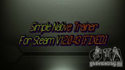 Simple Native Trainer For Steam V1.2.0.43 FIXED для GTA 4