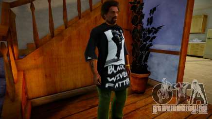 Black Wives Fatter T-Shirt для GTA San Andreas