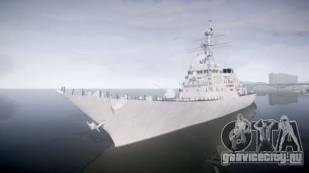 US Navy Destroyer Arleigh Burke для GTA 4