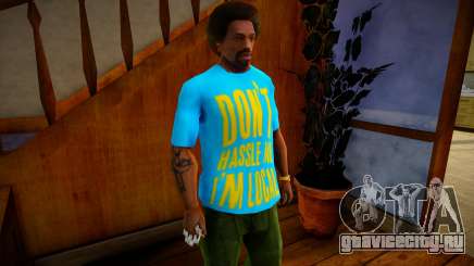 What About Bob Dont Hassle Me Im Local Shirt Mod для GTA San Andreas