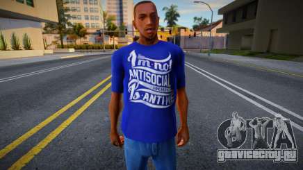 IM NOT ANTISOCIAL для GTA San Andreas